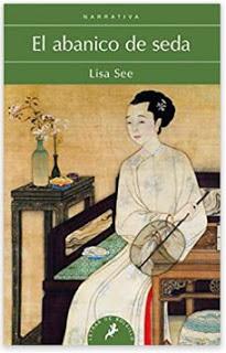 «El abanico de seda» de Lisa See