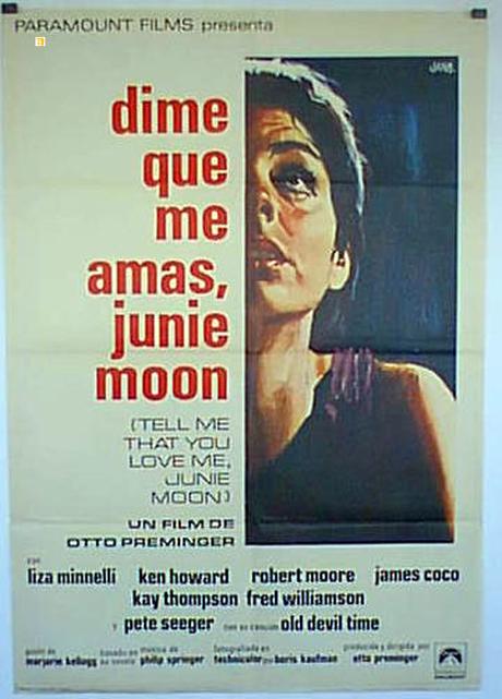 DIME QUE ME AMAS, JUNIE MOON - Otto Preminger
