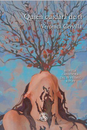 Verónica Cervilla: Quién cuidará de ti Verónica Cervilla: Quién cuidará de ti
