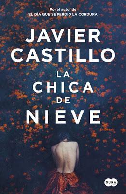 Reseña: La chica de nieve, de Javier Castillo