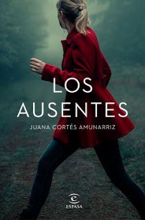 Los ausentes. Juana Cortés Amunarriz