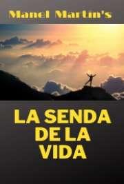 La senda de la vida