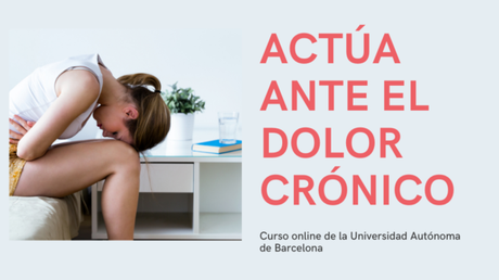 Actúa ante el dolor crónico (curso online)