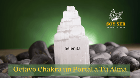 Octavo Chakra, un Portal a Tu Alma