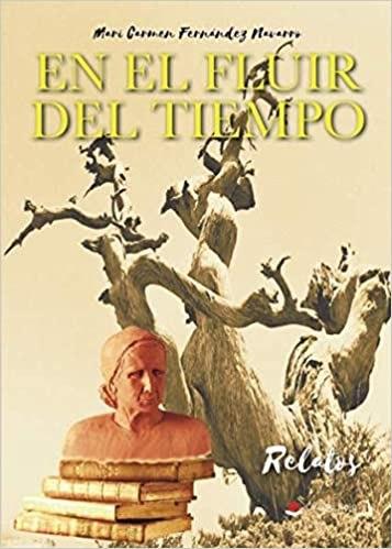 Reseña: En el fluir del tiempo