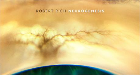 los sonidos alternativos de Robert Rich: Neurogenesis 1