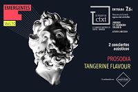 Concierto de Prosodia y Tangerine Flavour en CTXT