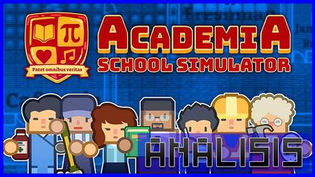 ANÁLISIS: Academia School Simulator
