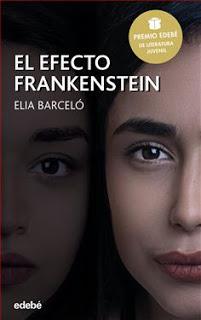 EL EFECTO FRANKENSREIN. Elia Barceló.