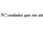 novedades Febrero quiero...