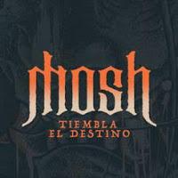 Mosh estrena Tiembla el destino