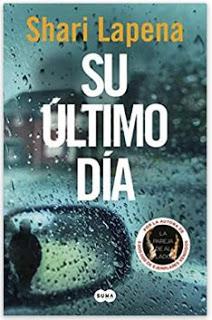 «Su último día» de Shari Lapena