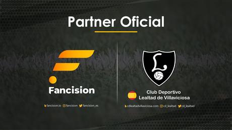 Fancision sella su primera alianza en España con el Club Deportivo Lealtad de Villaviciosa