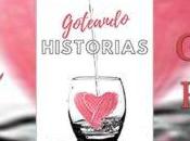 Goteando Historias Montse Reseña