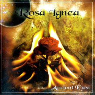 Rosa Ígnea - Ancient Eyes (2006) Rosa Ígnea - Ancient Eyes (2006)