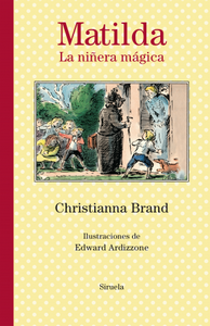 “Matilda. La niñera mágica”, de Christianna Brand (seudónimo)