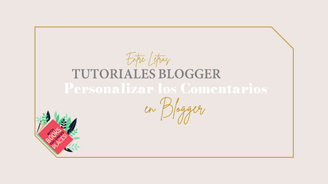 Tutoriales Blogger #11: Añadir Widget de Comentarios Recientes Tutoriales Blogger #11: Añadir Widget de Comentarios Recientes