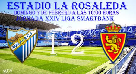 MALAGA CF 1-2 R.ZARAGOZA MALAGA CF 1-2 R.ZARAGOZA