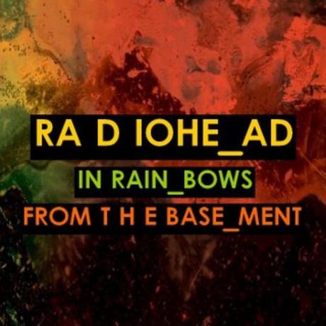 Radiohead - In Rainbows From The Basement (2008)