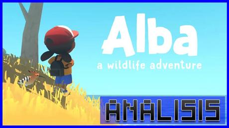 ANÁLISIS: Alba A Wildlife Adventure