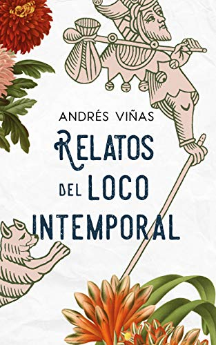 Relatos del loco intemporal  {GRATIS para Kindle