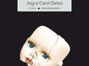 Reseña señor muñecas otros cuentos terror" Joyce Carol Oates