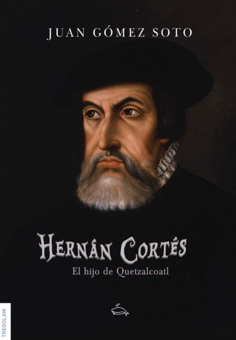 Juan Gómez Soto recorre la conquista de Hernán Cortés a través de una crónica única