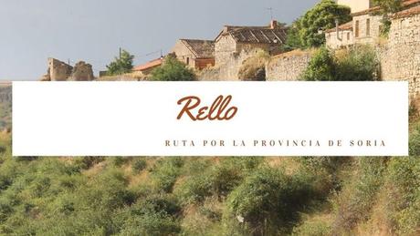 Ruta por la provincia de Soria: ¿Qué ver en Rello?