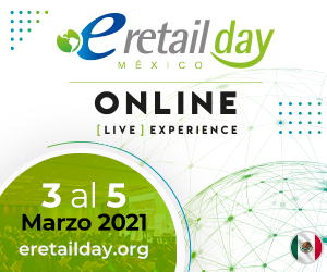 Llega el eRetail Day México  «Online [Live] Experience»2021para profesionalizarse en Digital Commerce