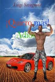 ¡Quiero más! Adiós