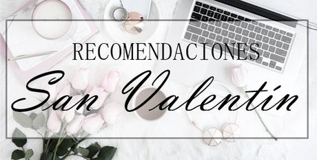 Especial San Valentín: Libros & Cine