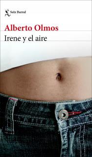 Irene y el aire, por Alberto Olmos