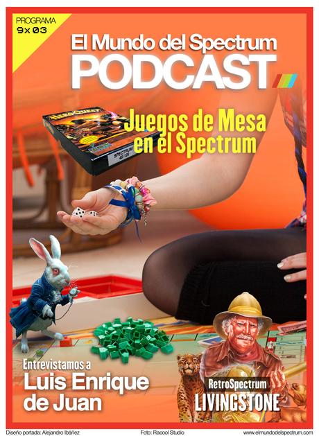 El Mundo del Spectrum Podcast 9×03 EMS Podcast 9x03