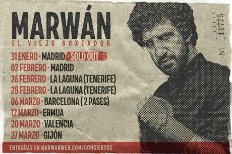 💥MARWÁN ANUNCIA NUEVAS FECHAS PARA LA PRESENTACIÓN EN DIRECTO DE 💥marwán anuncia nuevas fechas para presentación directo viejo boxeador