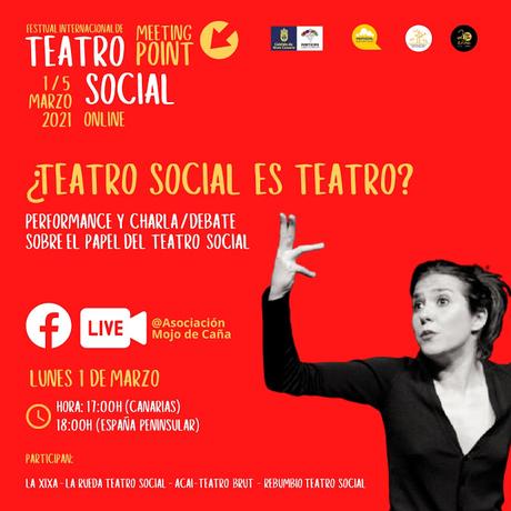Mojo de Caña, “Teatro Social Meeting Point, via online, por manu medina