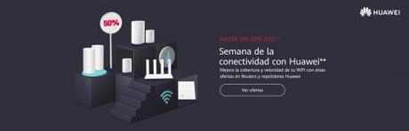Huawei y su gran semana de la conectividad Huawei y su gran semana de la conectividad