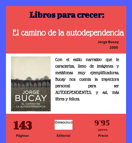 EL CAMINO DE LA AUTODEPENDENCIA, de JORGE BUCAY 02