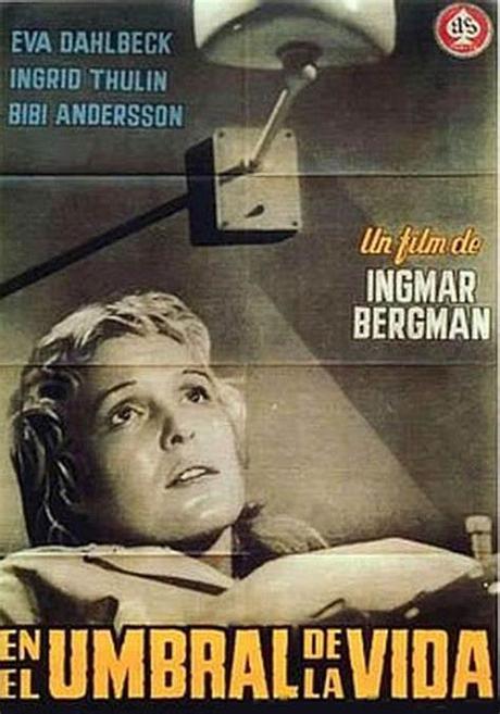 EN EL UMBRAL DE LA VIDA ( Nära livet) - Ingmar Bergman