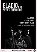 Concierto de Eladio y los Seres Queridos en Moby Dick Club
