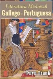 Publicaciones de Paya Frank Literatura Medieval Gallego - Portuguesa