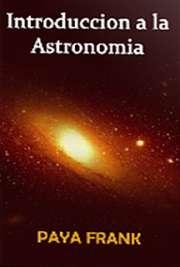 Publicaciones de Paya Frank Introduccion a la Astronomia
