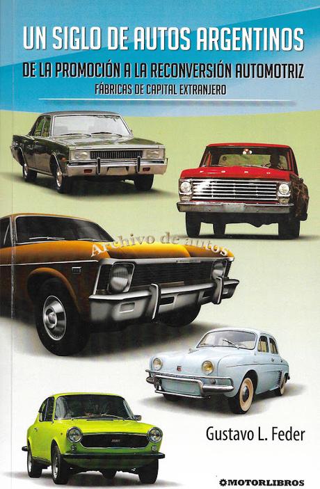 Un siglo de autos argentinos, volumen III