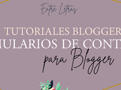 Tutoriales Blogger #12: Como Instalar Formularios Contacto para