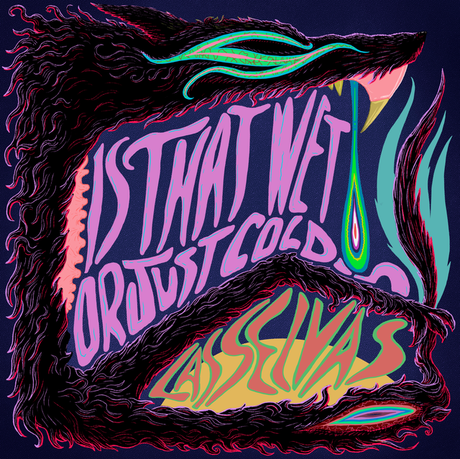 selvas presentan that just cold?