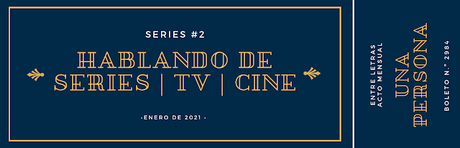 Hablando de Series #2