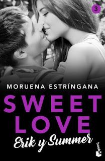 Reseña: Sweet Love. Erik y Summer de Moruena Estríngana