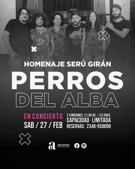 Perros del Alba: Homenaje a Serú Girán (el Sábado en Chivilcoy)