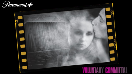 Paramount+ está desarrollando el thriller supernatural ‘Voluntary Committal’.