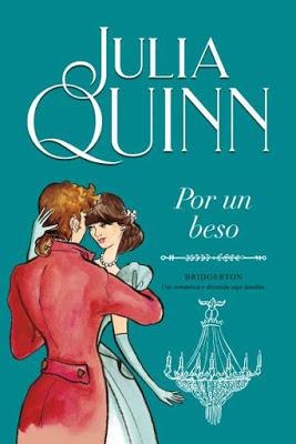 Reseña: Por un beso de Julia Quinn