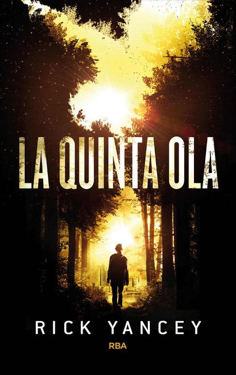 Reseña: La quinta ola - Rick Yancey